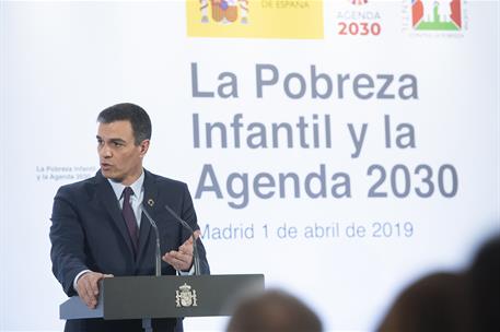 1/04/2019. Pobreza Infantil. El presidente del Gobierno, Pedro Sánchez, durante su intervención en el encuentro "La pobreza infantil y la Ag...