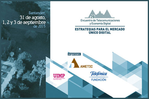 31/08/2015. 29º Encuentro de las Telecomunicaciones y Economía Digital en Santander