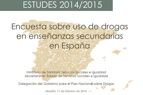 11/02/2016. Estudio sobre drogas 2015. Encuesta sobre Uso de Drogas en Estudiantes de Enseñanzas Secundarias (ESTUDES) 2014-2015