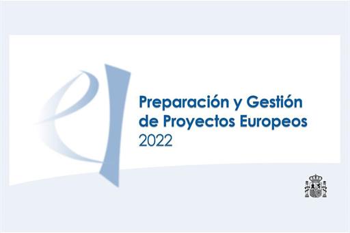Cartela anunciando la convocatoria para la preparación y gestión de proyectos europeos 2022