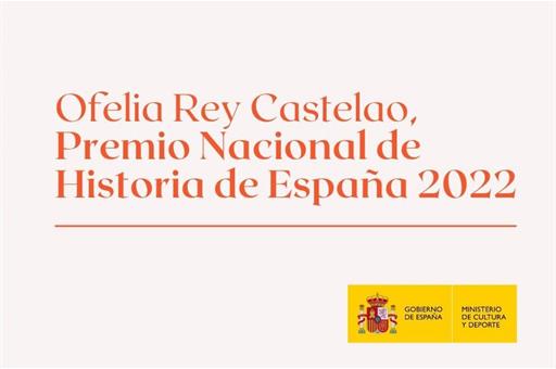 Ofelia Rey Castelao, Premio Nacional de Historia de España 2022