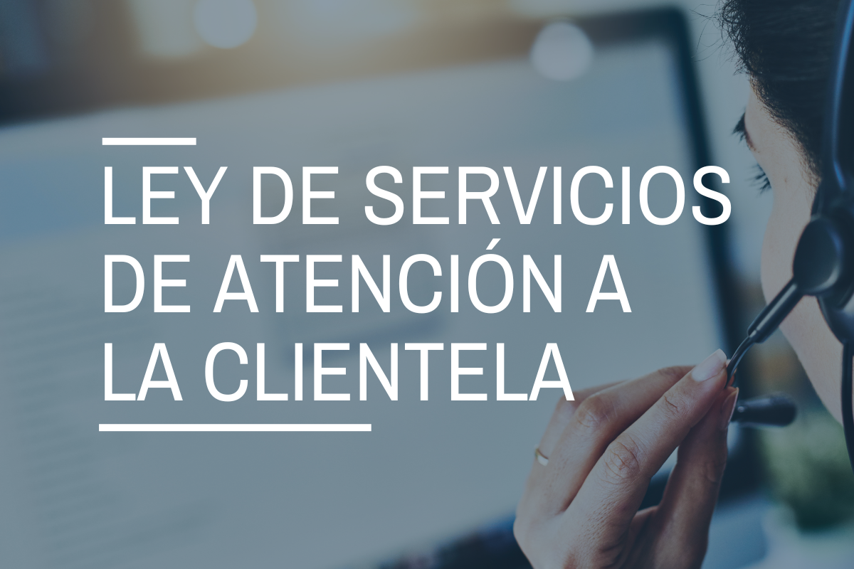 Ley de Servicios de Atención a la Clientela