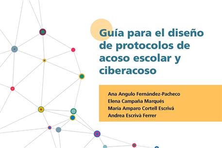 Imagen de la portada de la Guía para el diseño de protocolos de acoso escolar y ciberacoso.