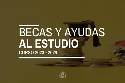 21/03/2023. Becas y ayudas al estudio curso 2023-2024