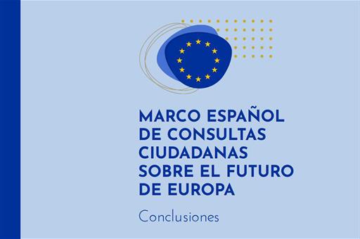 Marco español de consultas ciudadanas sobre el futuro de Europa- Conclusiones