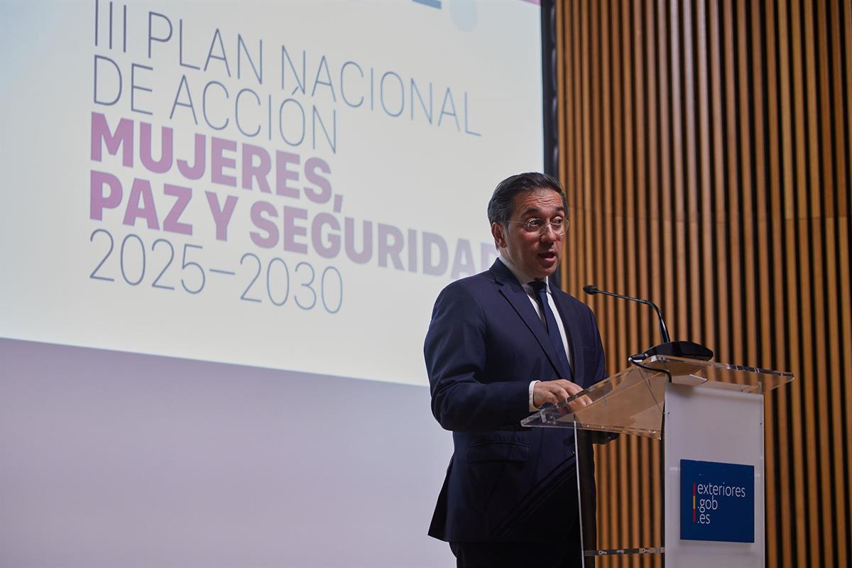 El ministro Albares presenta el III Plan Nacional Acción Mujeres, Paz y Seguridad 2025-2030