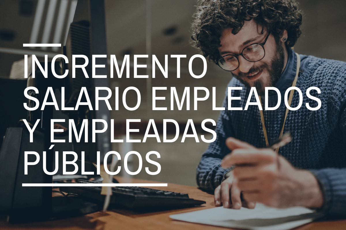 Cartela del incremento del salario de empleadas y empleados públicos