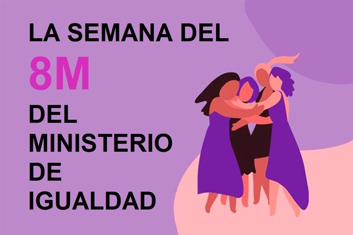 Collage cartel Semana del 8M del Ministerio de Igualdad