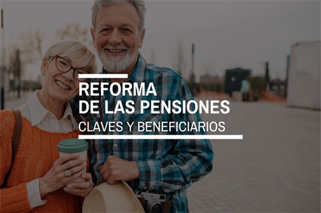 20/03/2023. La reforma del Gobierno garantiza las pensiones presentes y futuras