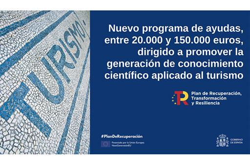 10/01/2022. Ayudas para la generación de conocimiento científico aplicado al turismo