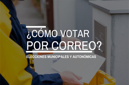 Cómo votar por correo en las elecciones municipales y autonómicas
