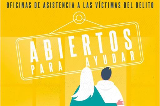 Campaña “Frente al delito, el Ministerio de Justicia está a tu lado. Acude a tu Oficina de Víctimas” #AbiertosParaAyudar