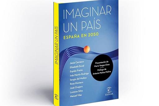 Portada del libro "Imaginar un país. España en 2050"