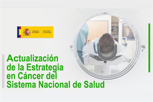 Cartela de la Actualización de la Estrategia en Cáncer del Sistema Nacional de Salud