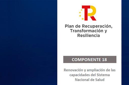 Plan de Recuperación, Transformación y Resiliencia, Componente 18