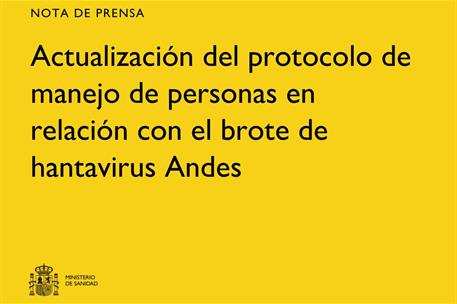 Actualización del protocolo de manejo de personas en relación en el brote de hantavirus Andes