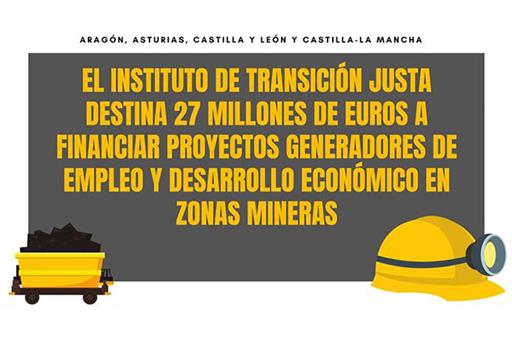 El Instituto de Transición Justa destina 27 millones al empleo y desarrollo económico en zonas mineras