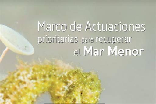 Cartel del Marco de Actuaciones Prioritarias para la Recuperación del Mar Menor