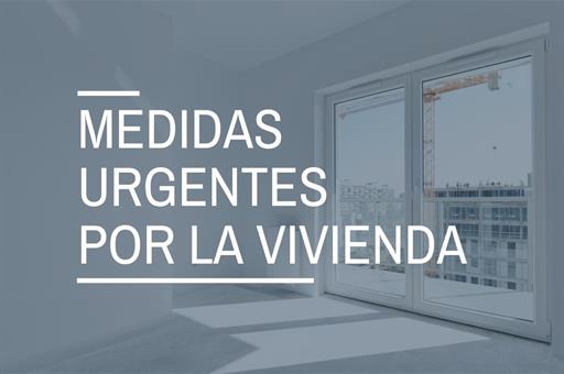 Medidas urgentes para la protección del derecho a la vivienda